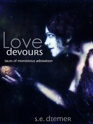 cover image of Love Devours